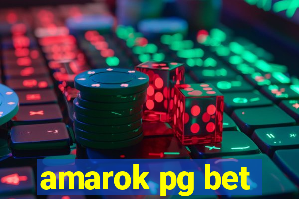 amarok pg bet